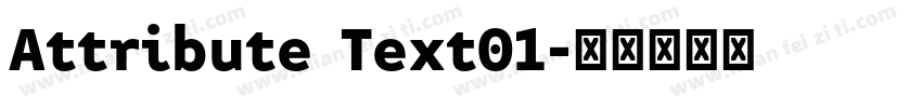 Attribute Text01字体转换